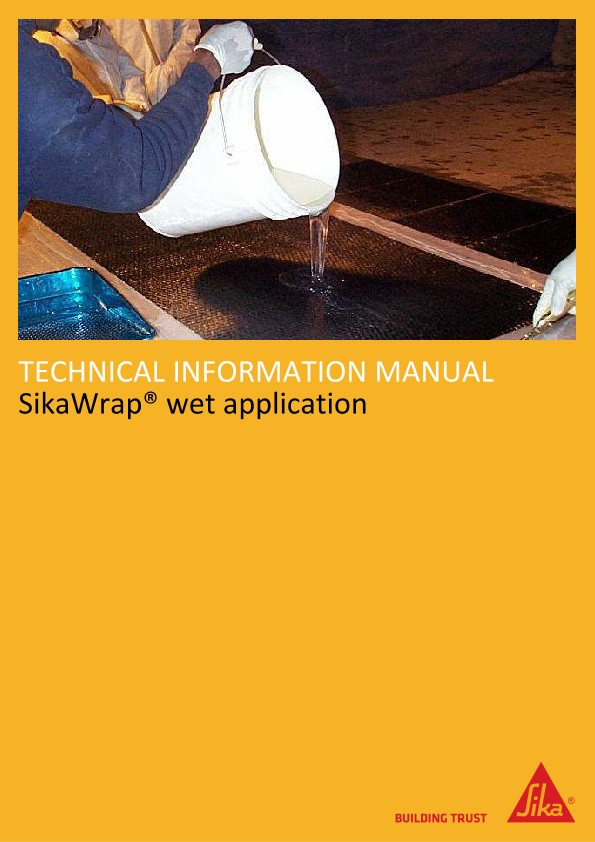 SikaWrap® Wet Application